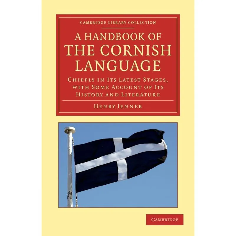 A Handbook of the Cornish Language