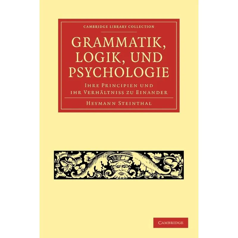 Grammatik, Logik, Und Psychologie