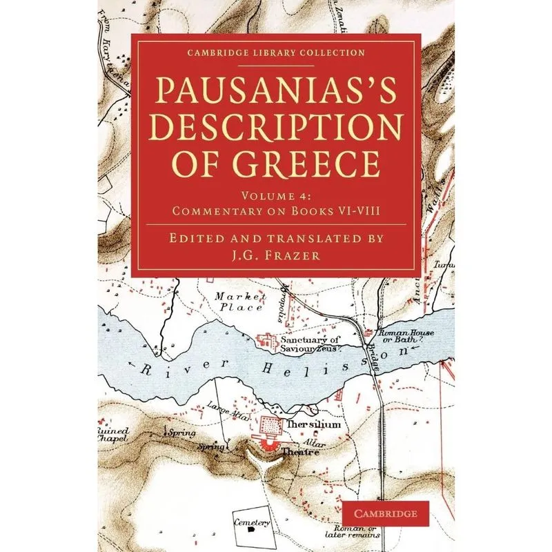 Pausaniass Description of Greece - Volume 4