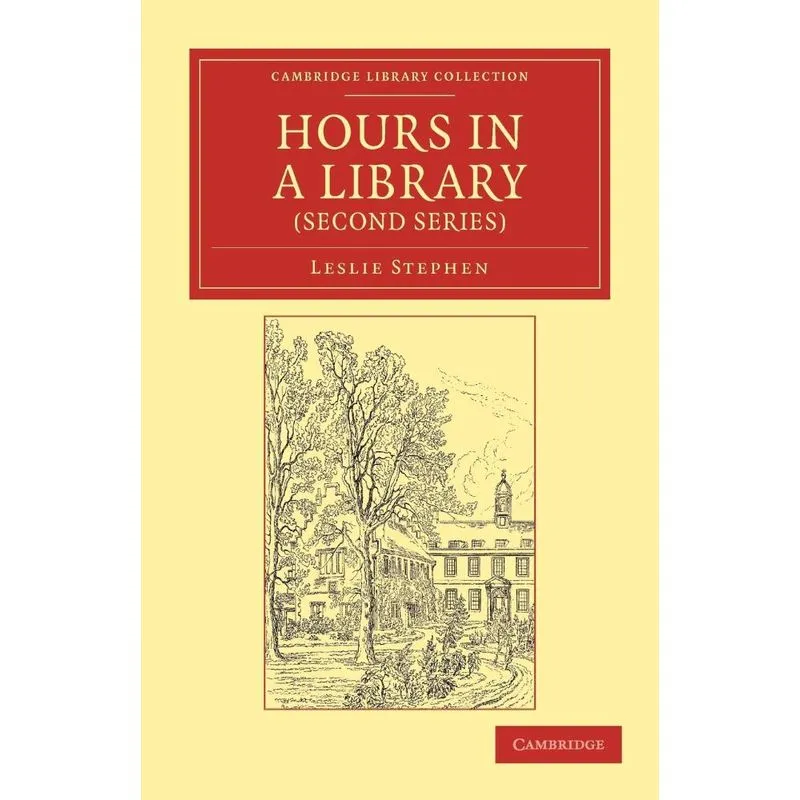 Hours in a Library (Second Series)