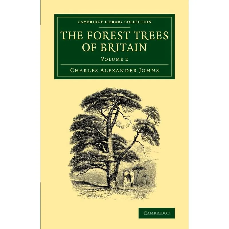 The Forest Trees of Britain