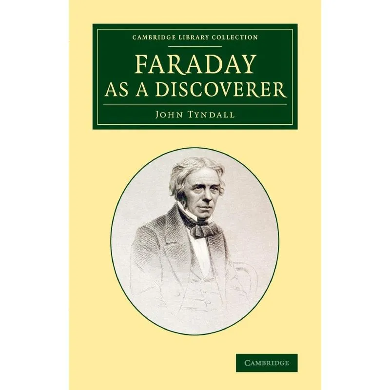 Faraday As A Discoverer