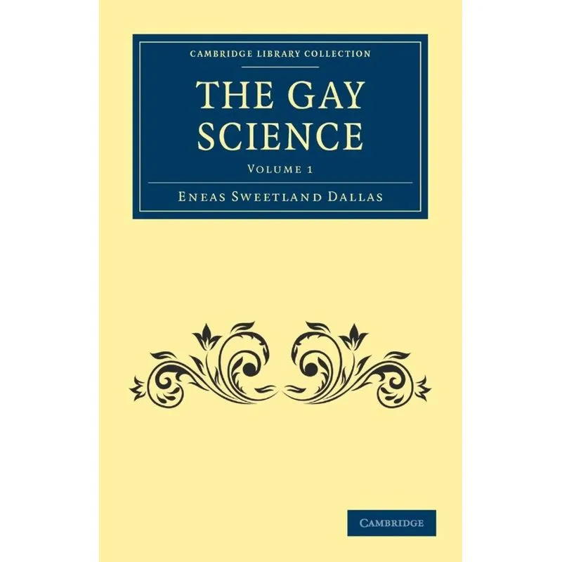 The Gay Science - Volume 1