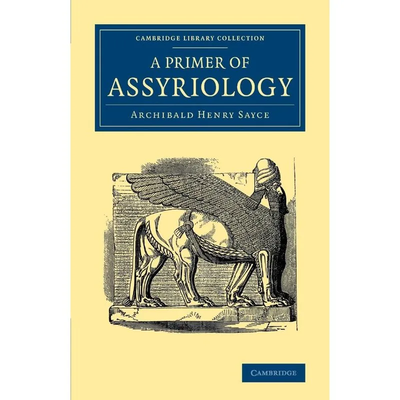 A Primer of Assyriology