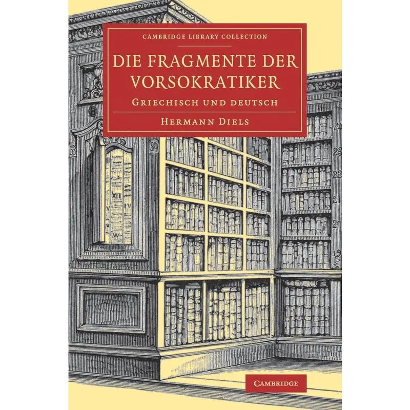 Die Fragmente der Vorsokratiker