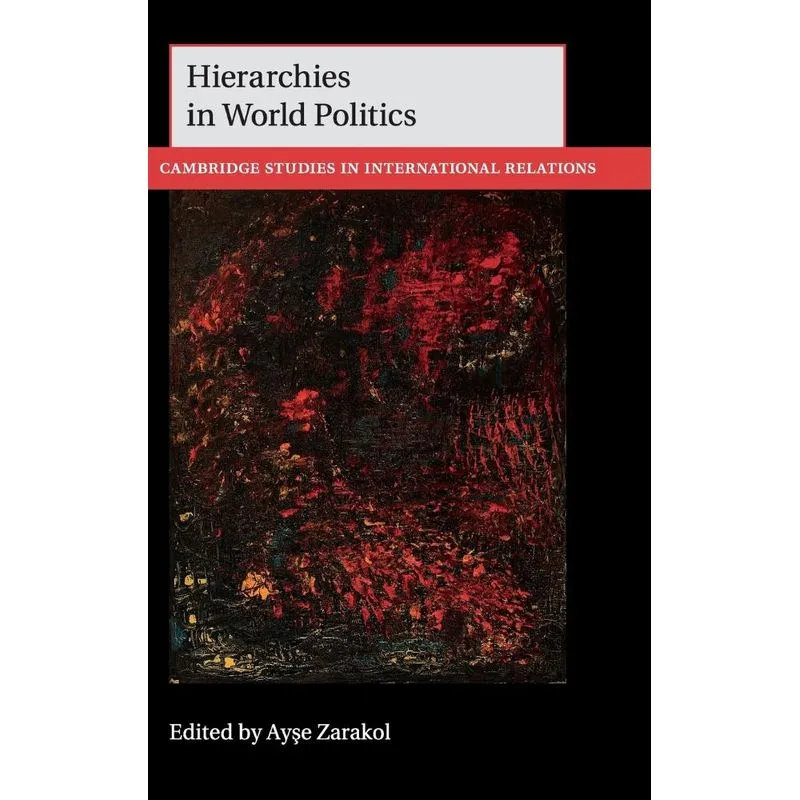 Hierarchies in World Politics