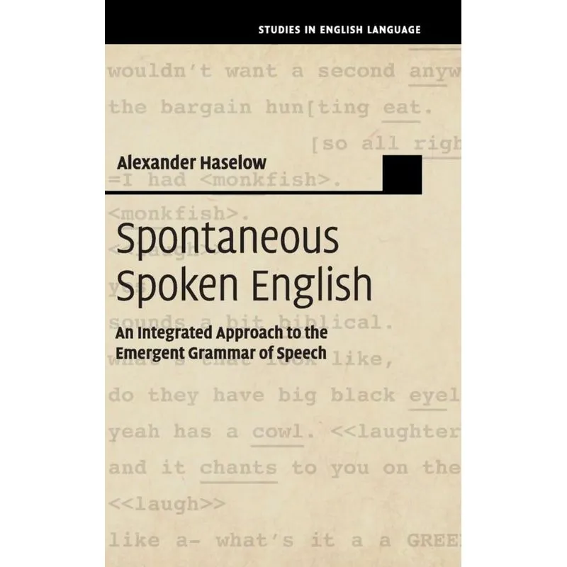 Spontaneous Spoken English