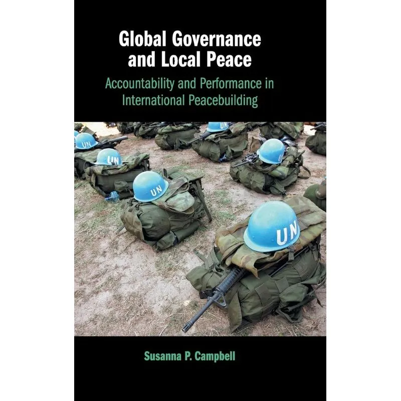 Global Governance and Local Peace