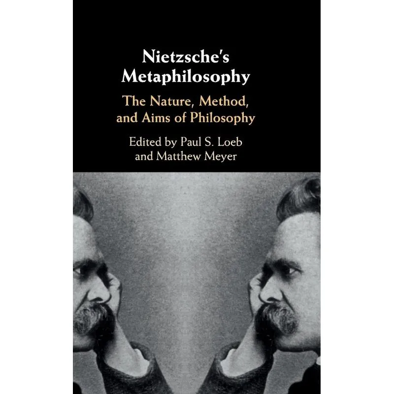Nietzsches Metaphilosophy