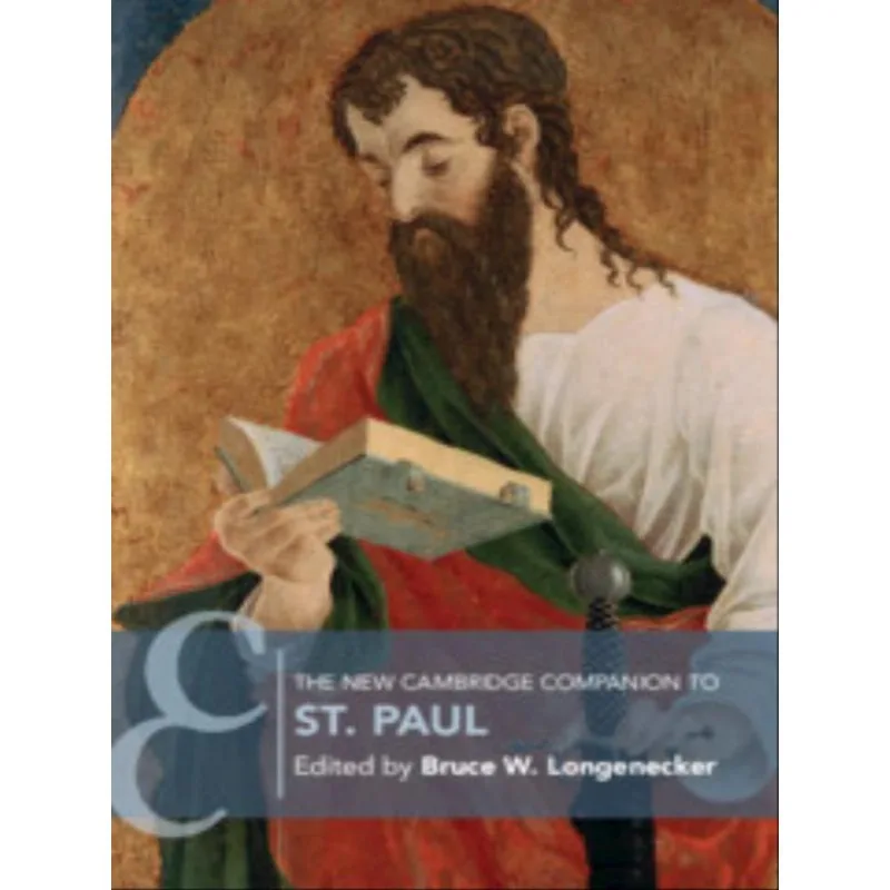THE NEW CAMBRIDGE COMPANION TO ST. PAUL
