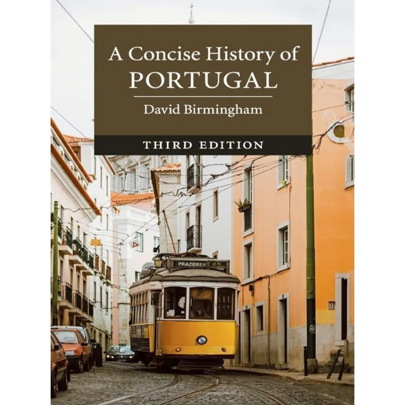 A CONCISE HISTORY OF PORTUGAL