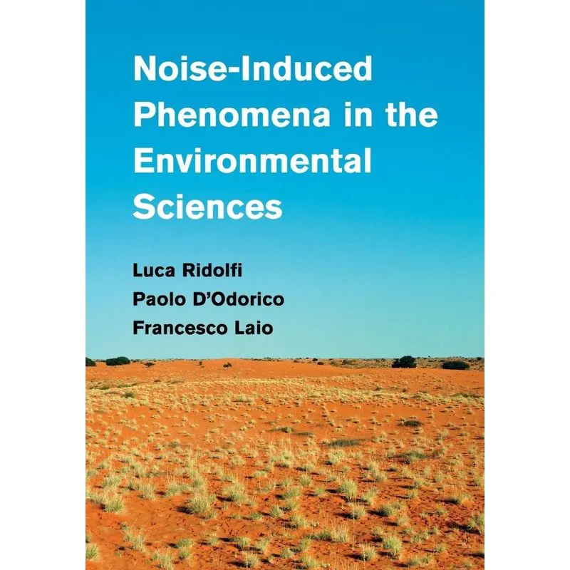 Noise-Induced Phenomena in the Environmental Sciences