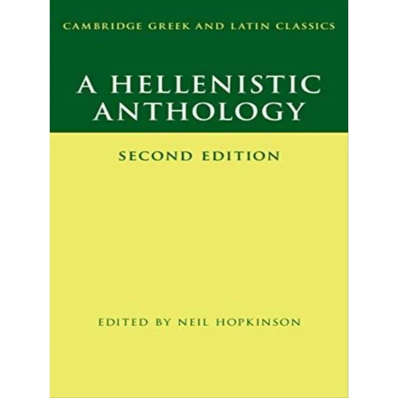 A HELLENISTIC ANTHOLOGY