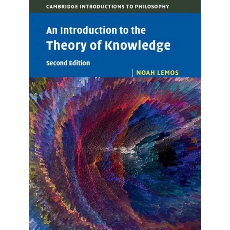 AN INTRODUCTION TO THE THEORY OF KNOWLEDGE