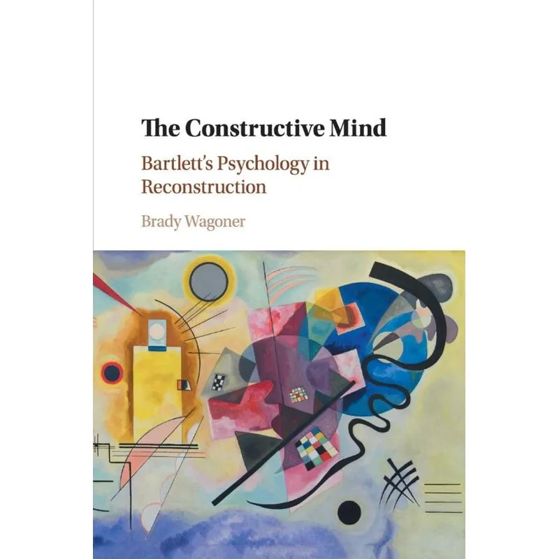The Constructive Mind