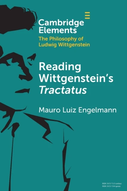 Reading Wittgensteins Tractatus