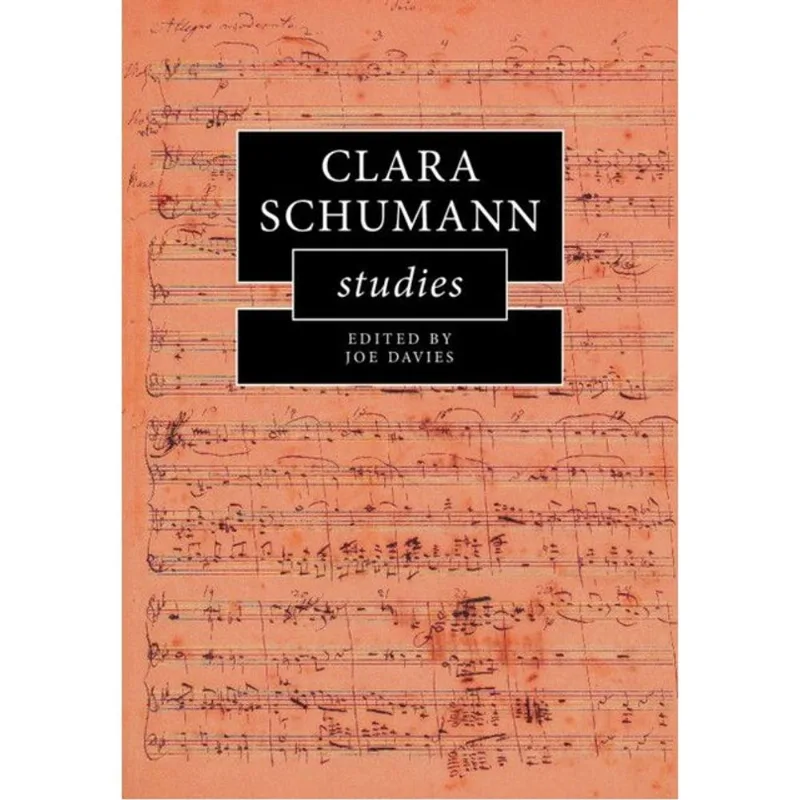 CLARA SCHUMANN STUDIES