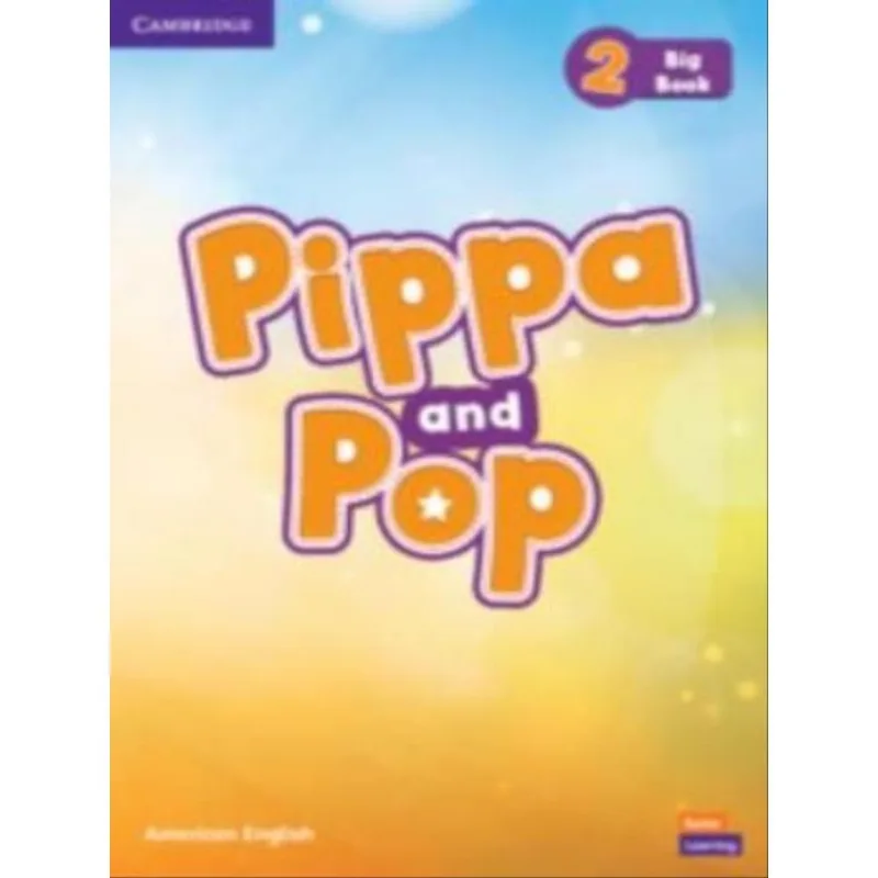 PIPPA AND POP LEVEL 2 BIG BOOK - AMERICAN ENGLISH