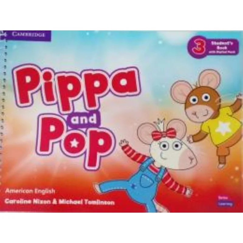 Pippa And Pop Level 3 Students Book With Digital Pack American English