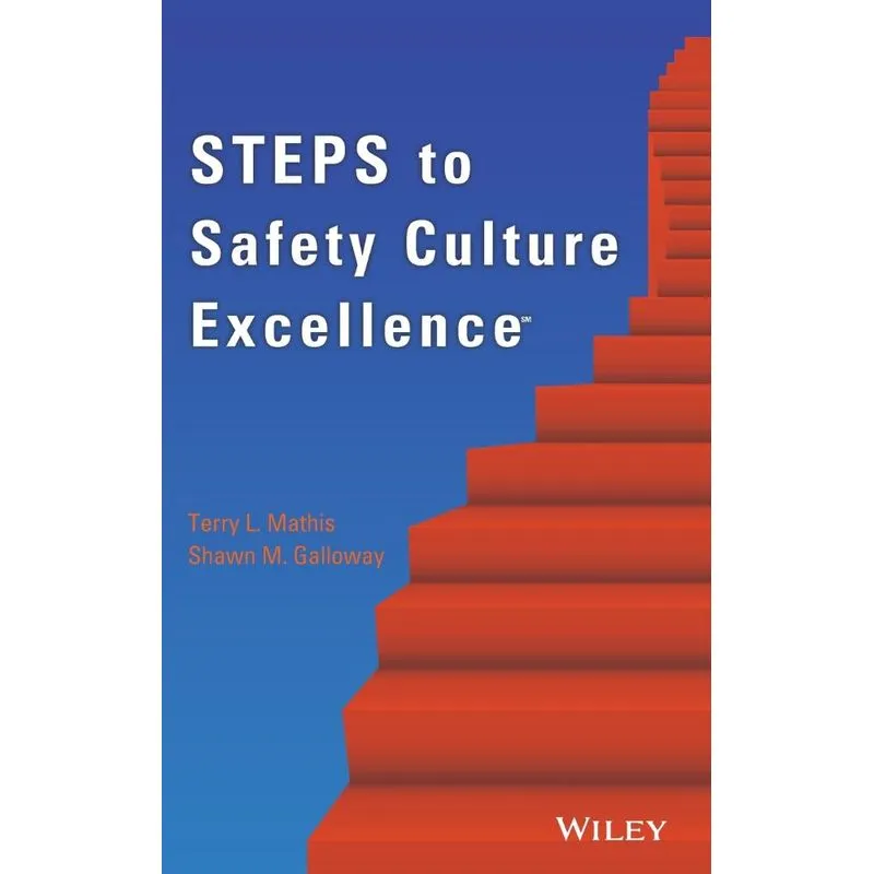 STEPS to Safety Culture Excellence