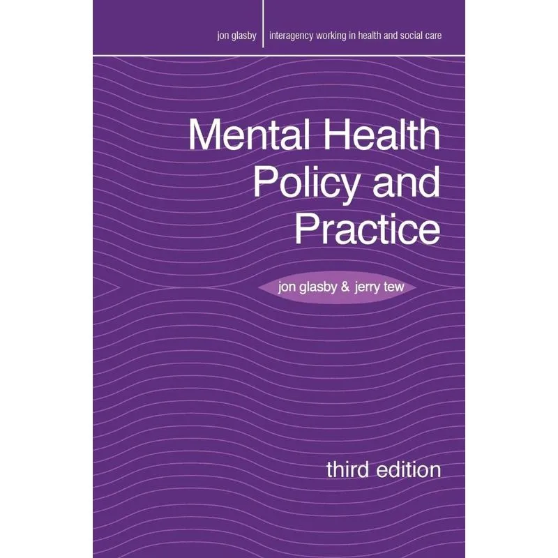 Mental Health Policy and Practice