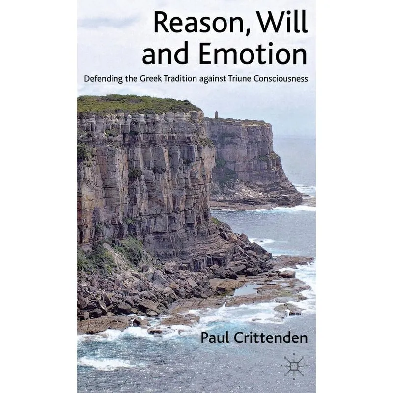 Reason, Will and Emotion