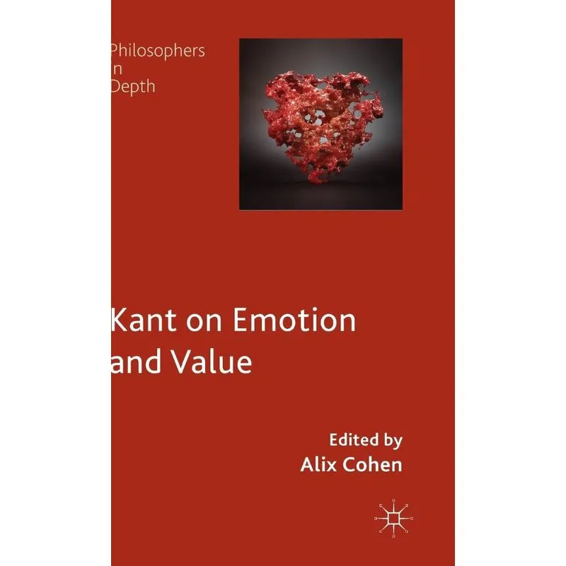 Kant on Emotion and Value