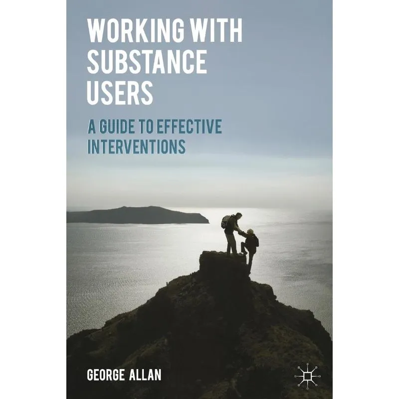 Working with Substance Users