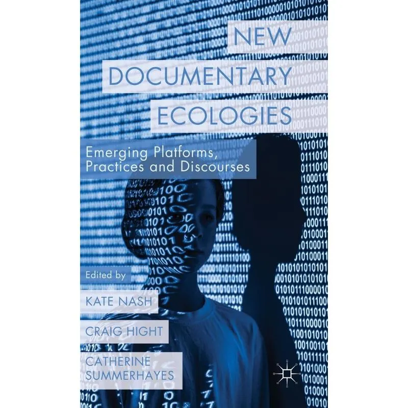New Documentary Ecologies