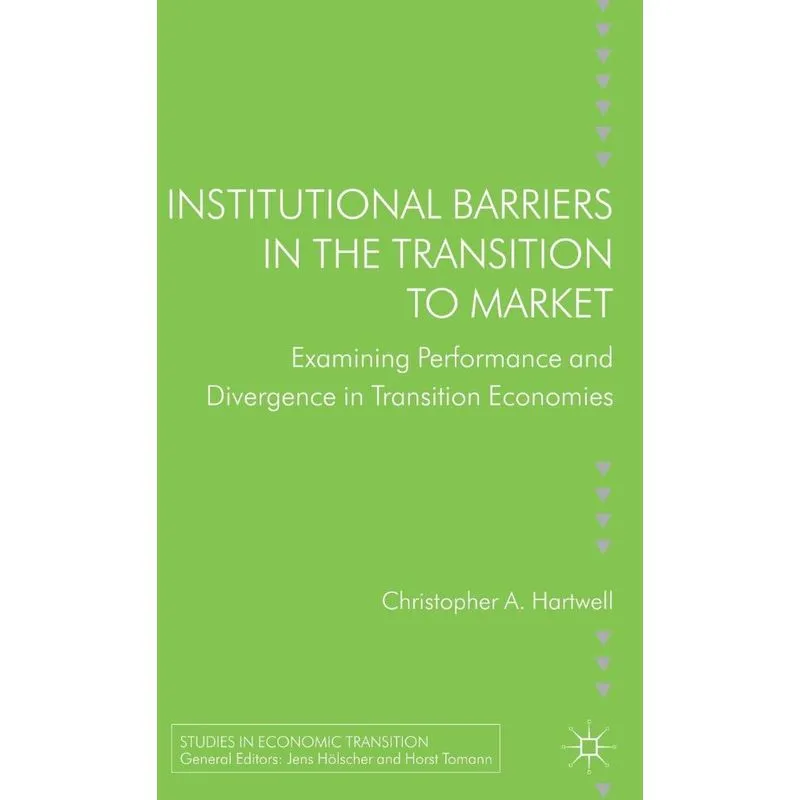 Institutional Barriers in the Transition to Market