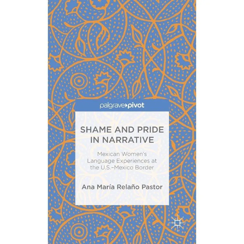 Shame and Pride in Narrative