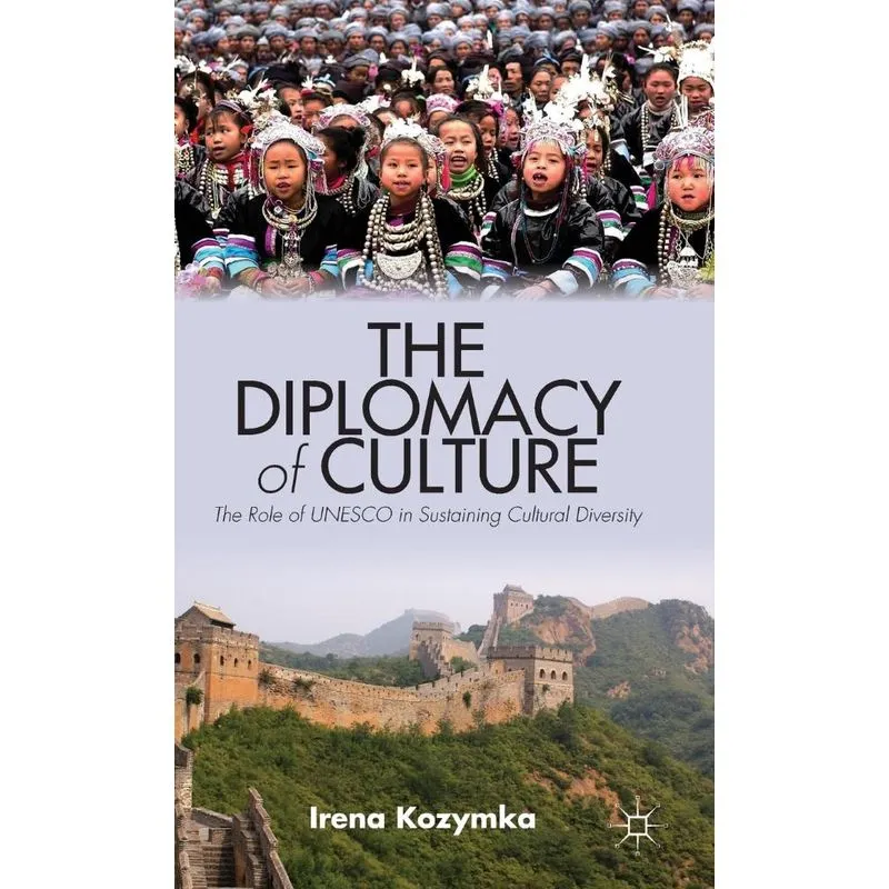 The Diplomacy of Culture