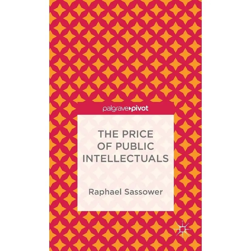 The Price of Public Intellectuals
