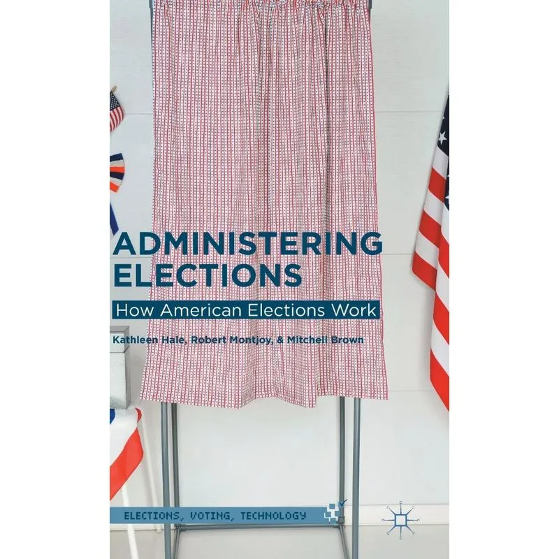 Administering Elections