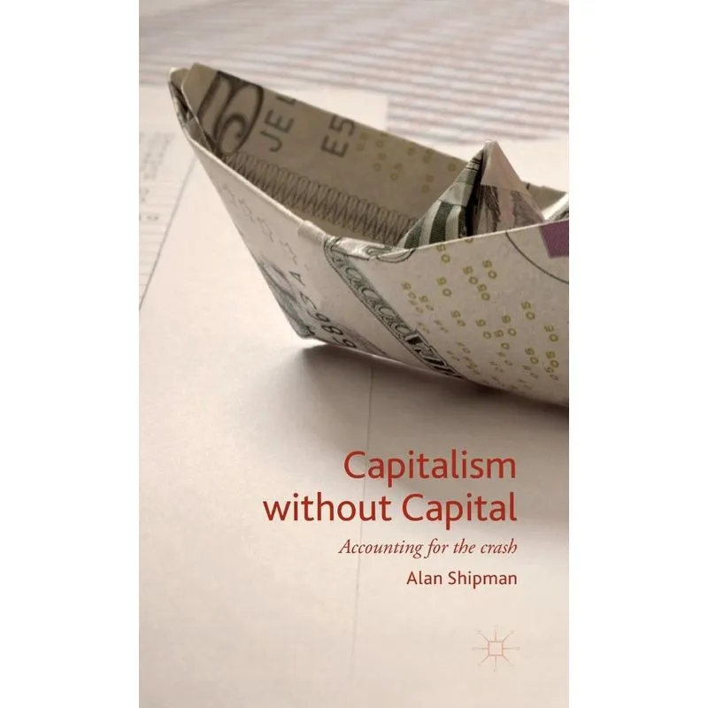 Capitalism without Capital