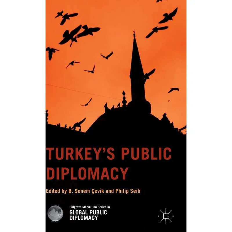 Turkeys Public Diplomacy