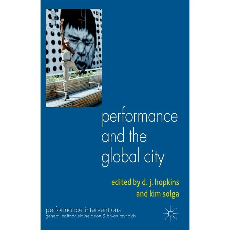 Performance and the Global City