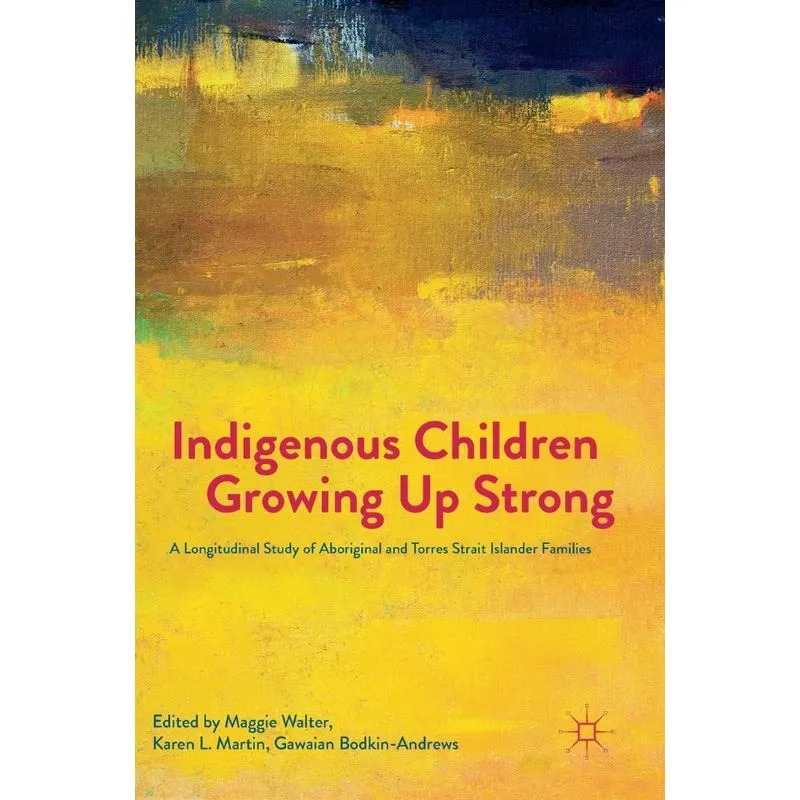 Indigenous Children Growing Up Strong