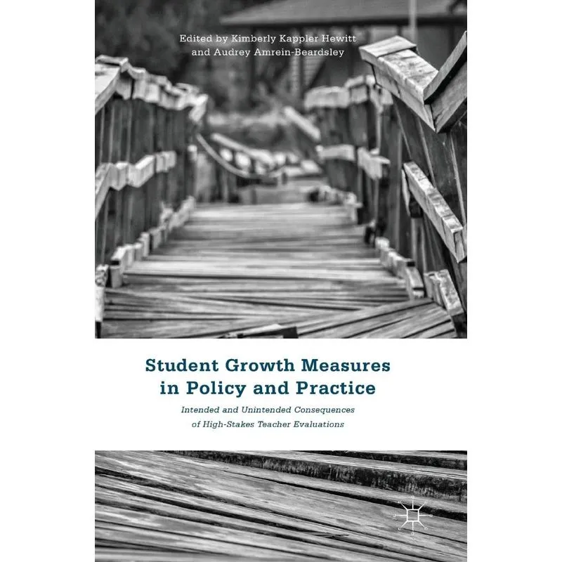 Student Growth Measures in Policy and Practice