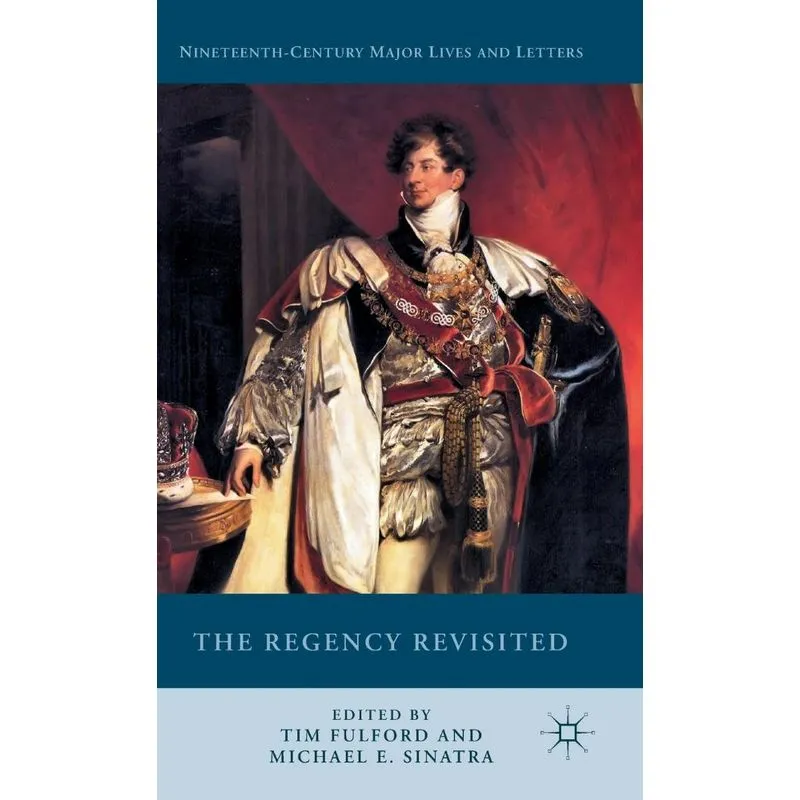 The Regency Revisited