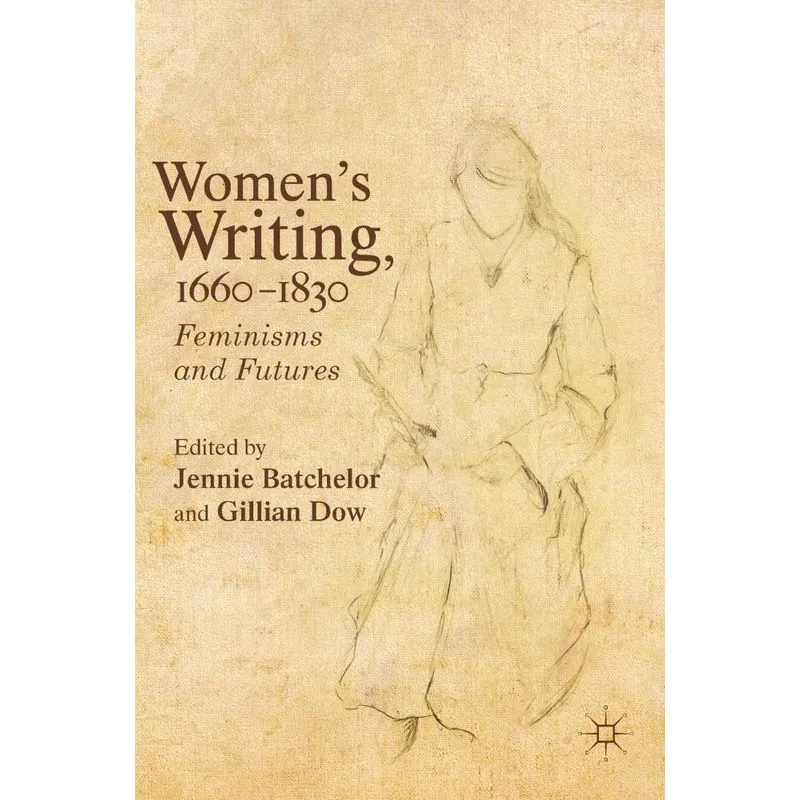 Womens Writing, 1660-1830