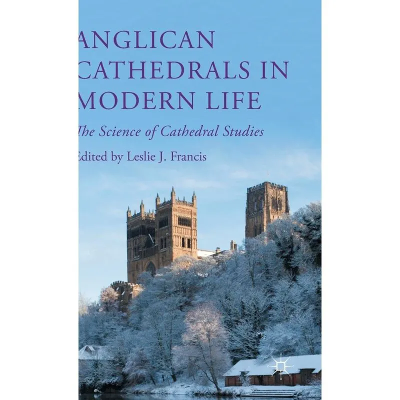 Anglican Cathedrals in Modern Life