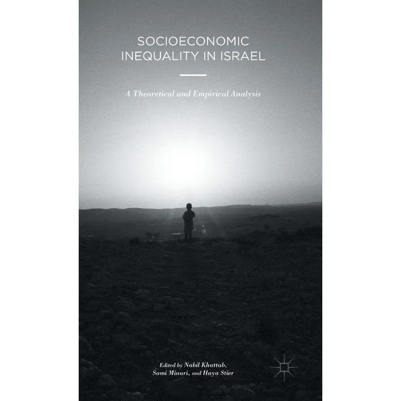 Socioeconomic Inequality in Israel