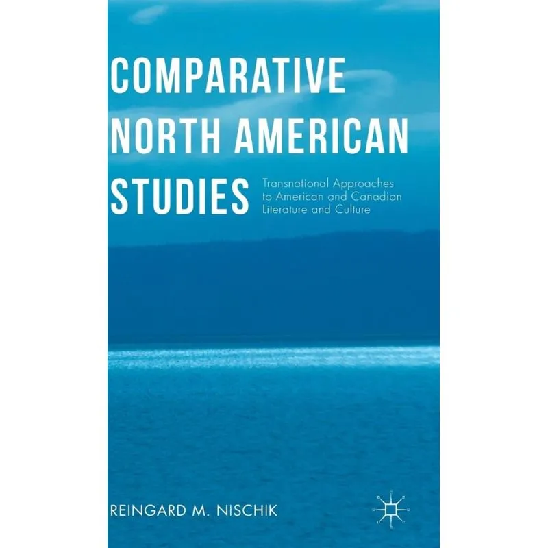 Comparative North American Studies