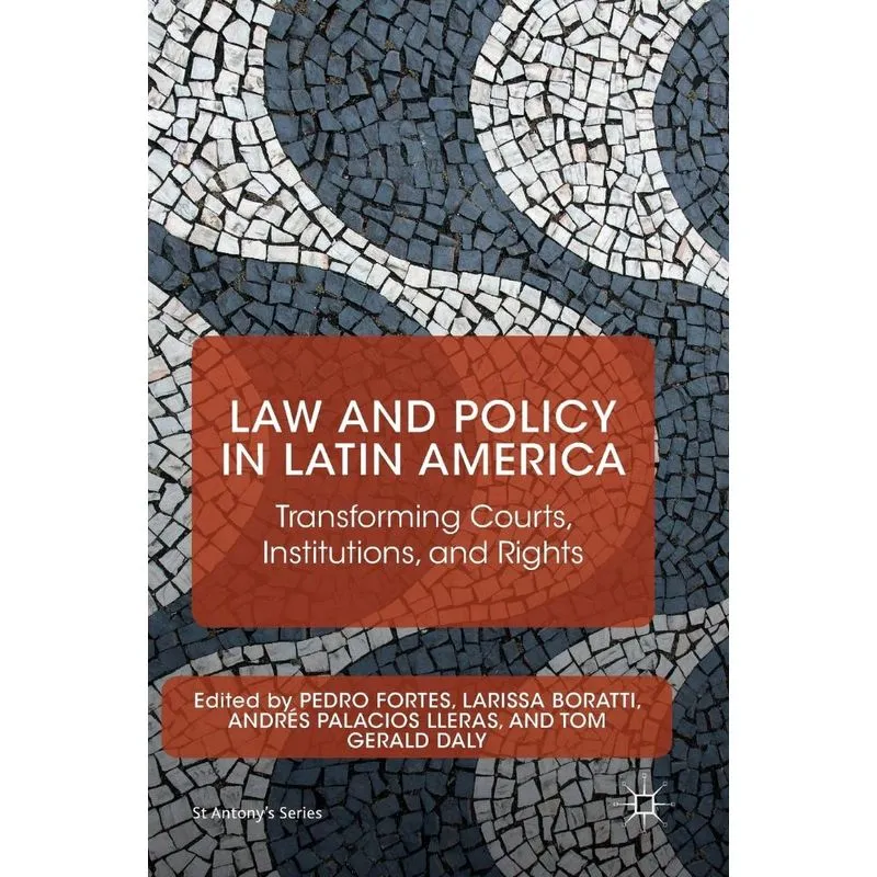 Law and Policy in Latin America