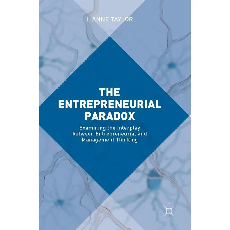 The Entrepreneurial Paradox