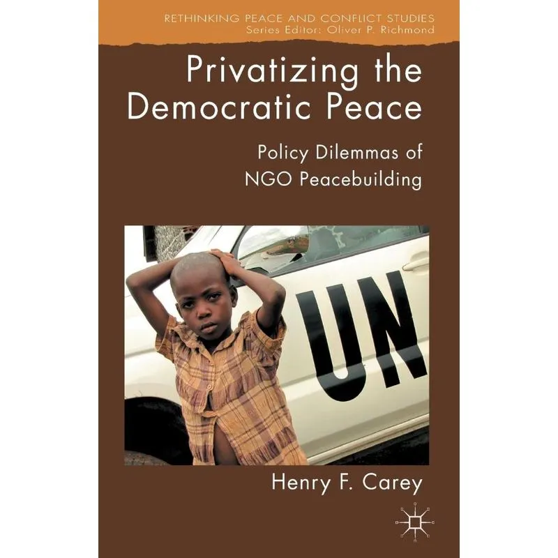 Privatizing the Democratic Peace
