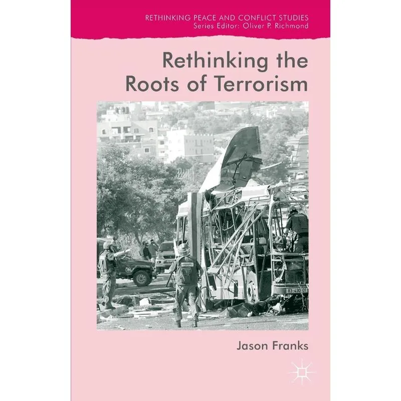 Rethinking the Roots of Terrorism
