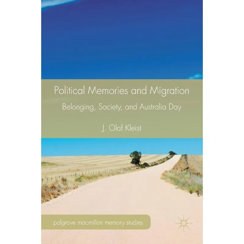 Political Memories and Migration