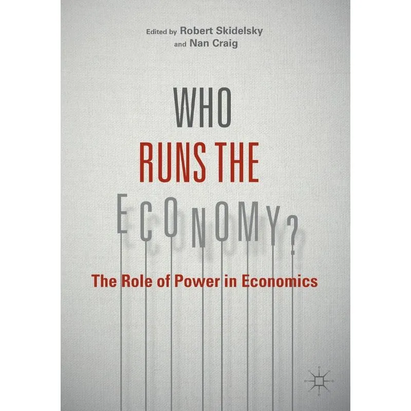 Who Runs the Economy?